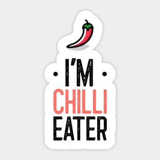 Iam Chilli Eater Sticker